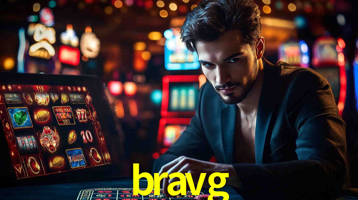 Bônus Generosos e Exclusivos no bravg para Você!